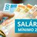 Confirmado novo reajuste e aumento para o salário mínimo de 2022