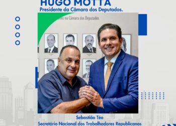 Sebastião Téo, Secretário Nacional dos Trabalhadores Republicanos Parabeniza Hugo Motta Pela Conquista do Comando da Câmara dos Deputados.